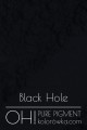 OH! PURE PIGMENT Black Hole